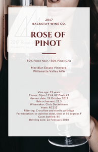 2017 Rose of Pinot (50% Pinot Noir / 50% Pinot Gris)